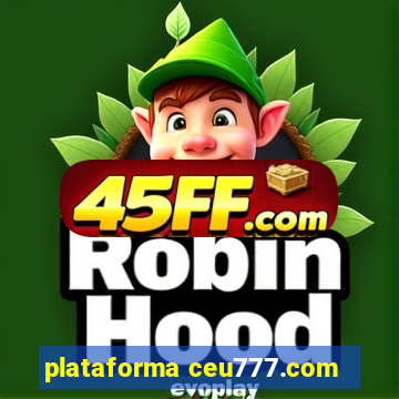 plataforma ceu777.com